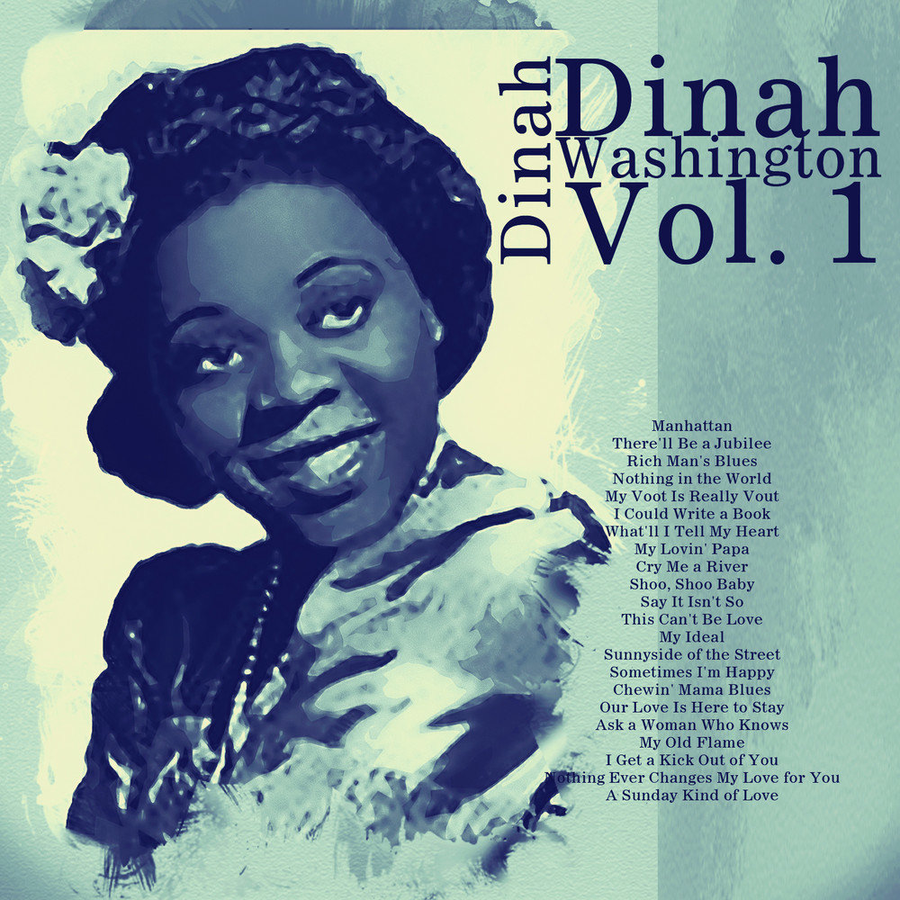 Nothing ever changes. Dinah Washington. Дина Вашингтон Сонгс. Dinah Washington Cry me a River. Dinah Washington Dinah '62.