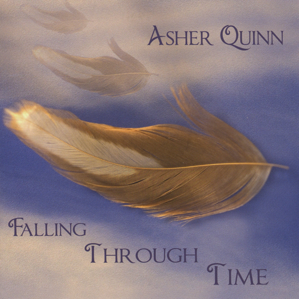 Through the time. Asher Quinn. Falling thru. Asha Heal your Heart.