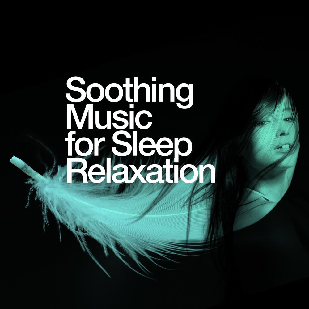Sleep voice. Soothing Music. Music for Sleep. For Sleep & Relaxation. Soothing Relaxation.