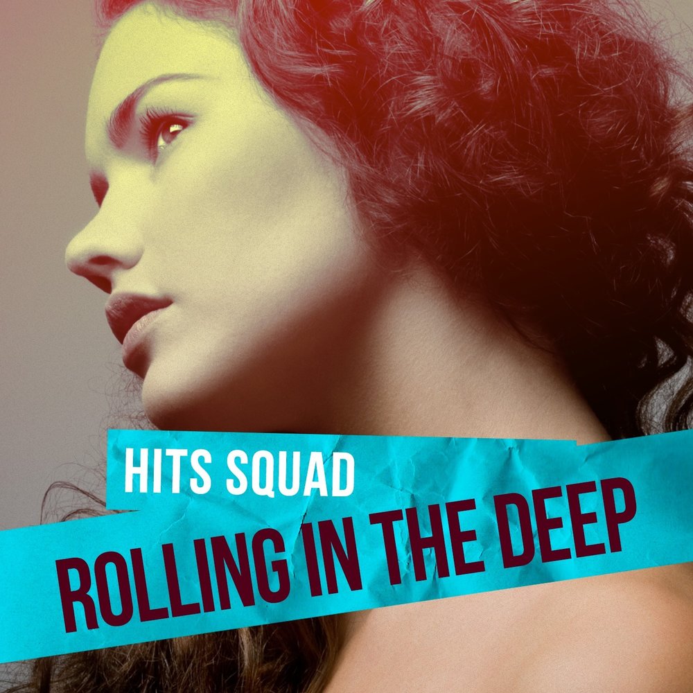 Rolling in the Deep альбом. Dip-Rolling in lackuer. Dons & Shahin - Rolling Deep (Heartsaver remas) mp3 320.