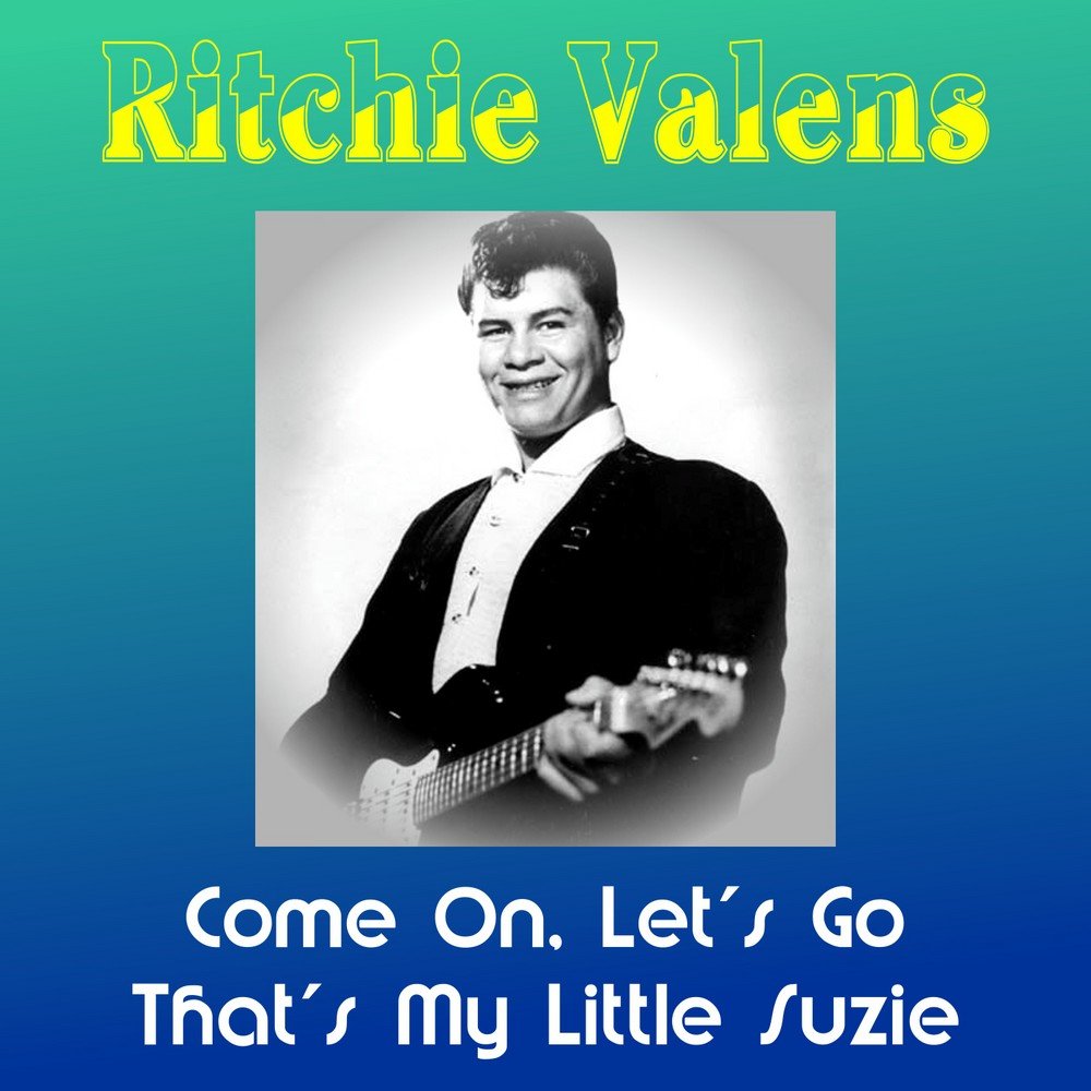 Come on let's go песня. Ritchie valens come on, let's go. Come on lets go. Come on lets go. Come on let's go.