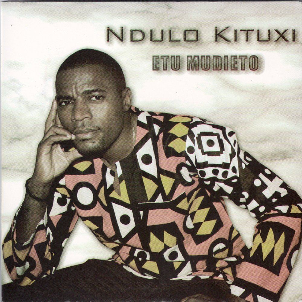Ndulo Kituxi - Etu Mudieto M1000x1000