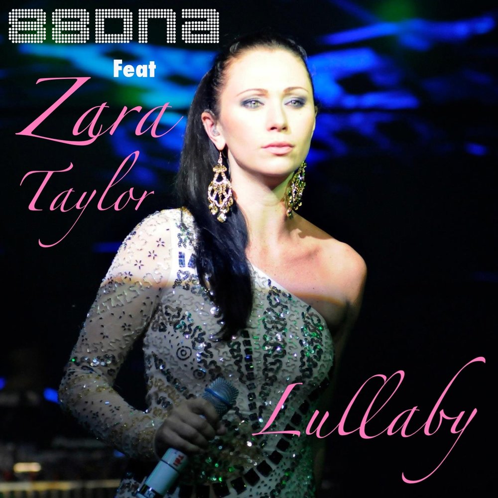 Zara taylor. Lullaby Radio Mix.