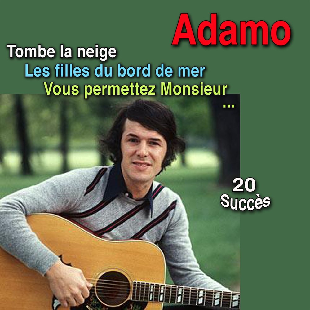 Salvatore adamo tombe la neige