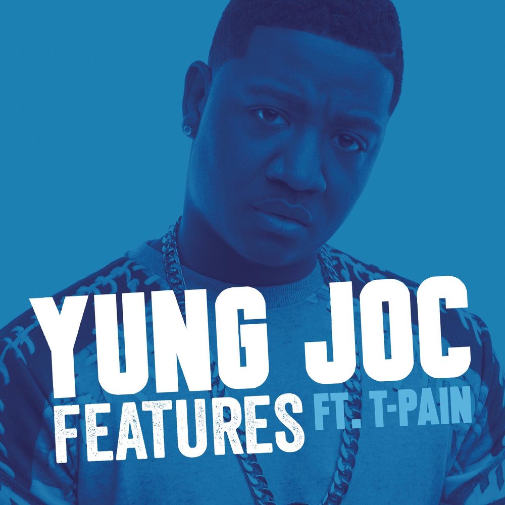 Young joc. T-Pain. Песня the feature. Feat. T-Pain. Feature music
