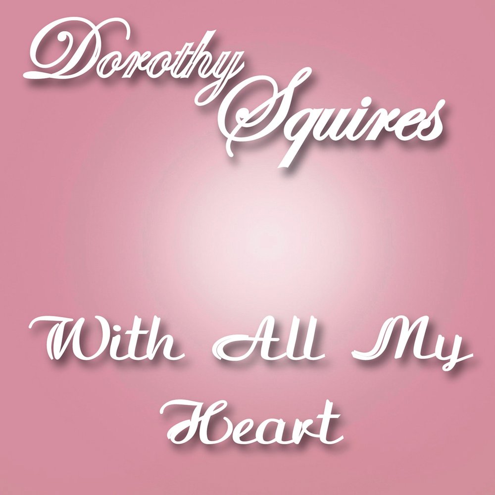 Yes i ll do. Dorothy обложка альбома. Close to my Heart.