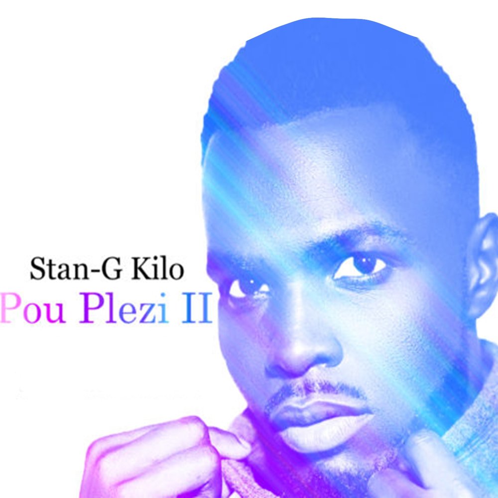  Stan-G Kilo - Pou plezi      M1000x1000