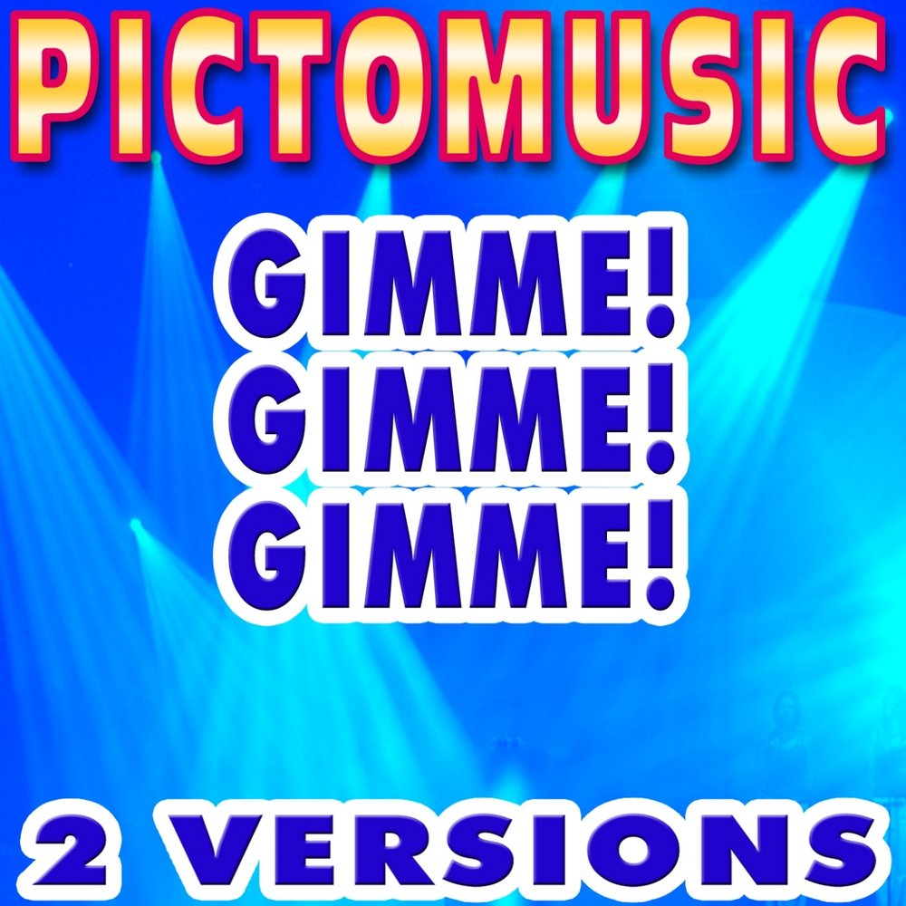 Radio asg gimme gimme. Gimme Gimme Gimme. Gimme Gimme Gimme ABBA текст.