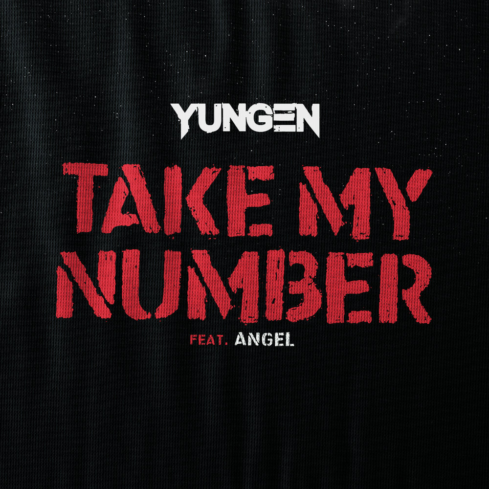 Take me take mine. Yungen. Yungen all обложка. Take my take песня. Take my number.