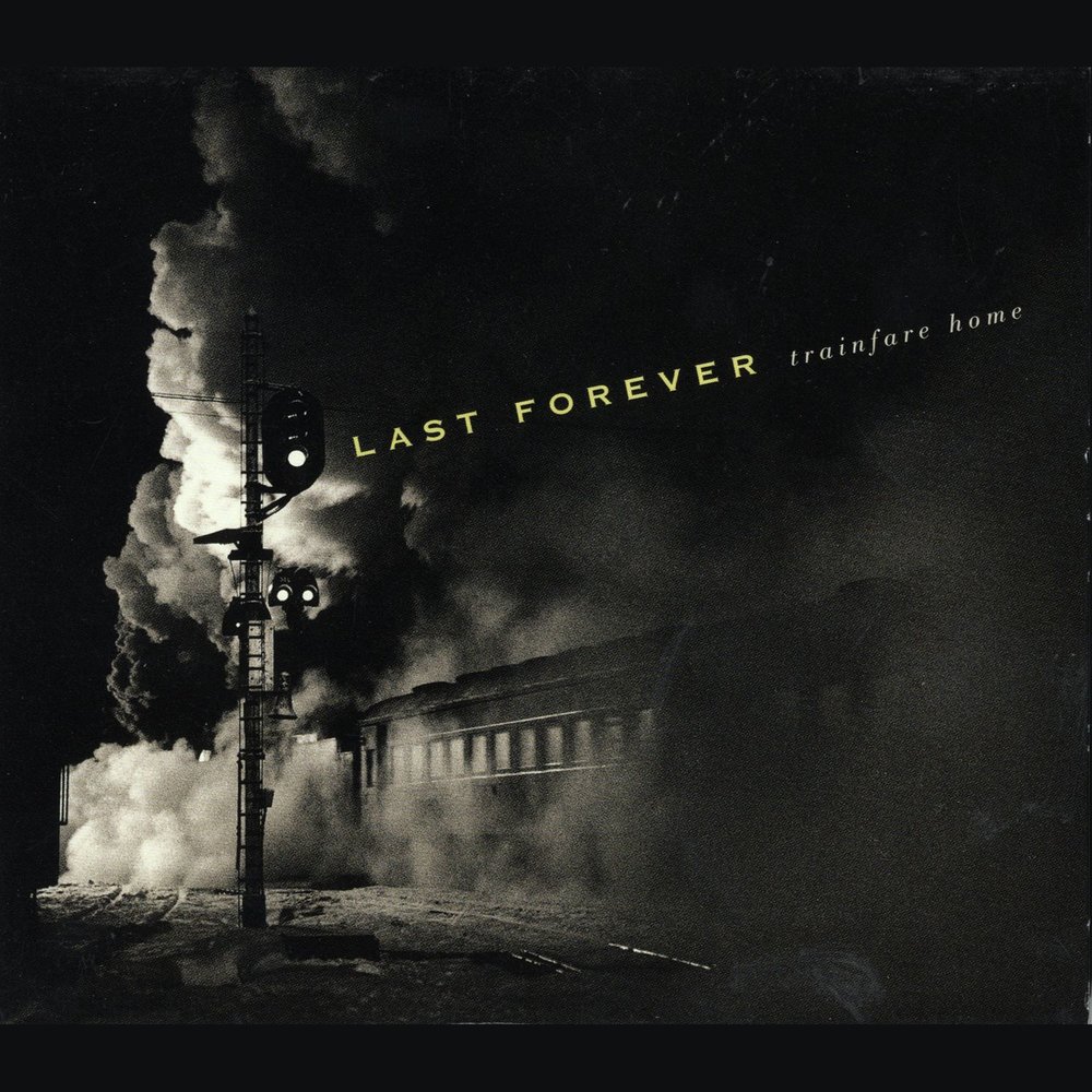 Песня last forever. Last Forever. Robbert Fossen Band - loan me a Trainfare. Rain can't last Forever.