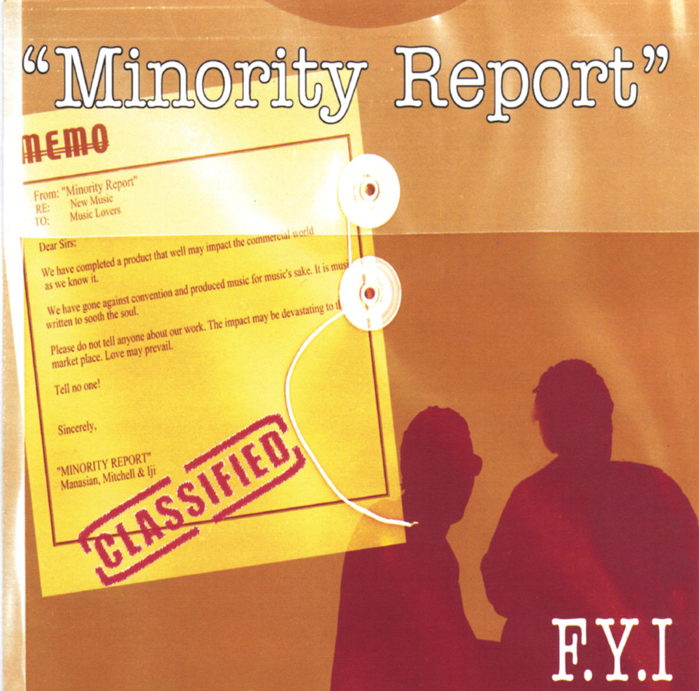 Listen to the reports. The Minority Report book.