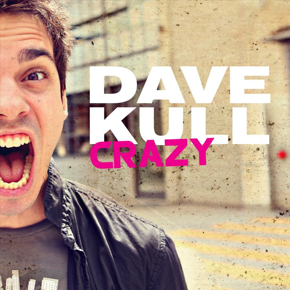 Crazy dave