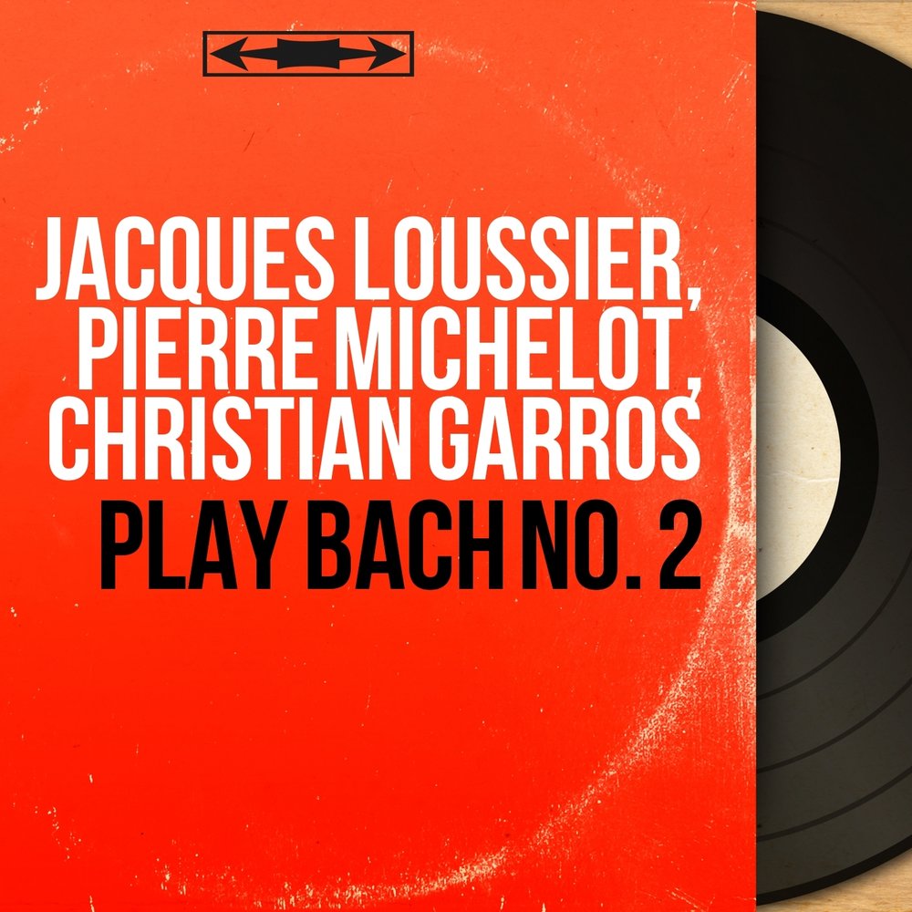 Минусовка театр. Jacques loussier Play Bach no 1. Jacques loussier Trio Band альбомы. Jacques loussier Air on a g String.