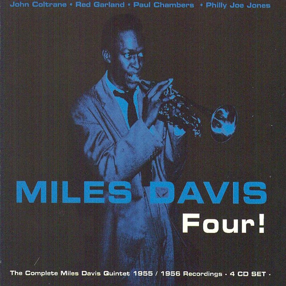 Mile complete. Колтрейн и Майлз Дэвис. John Coltrane and Miles Davis. Four Miles Davis. Miles Davis & John Coltrane - the complete Columbia recordings.