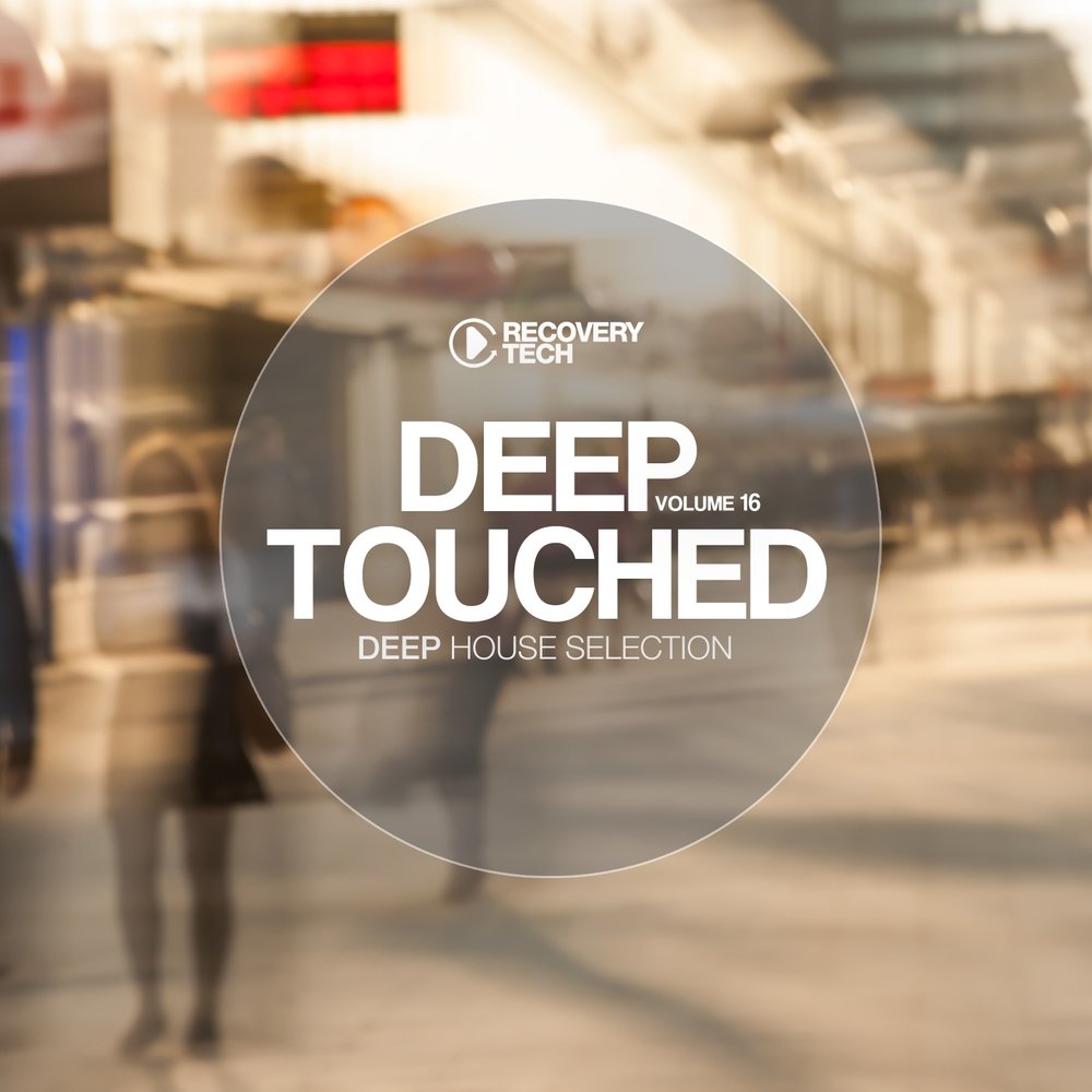 Deep touch. Darko Kustura - times ahead (Original Mix).
