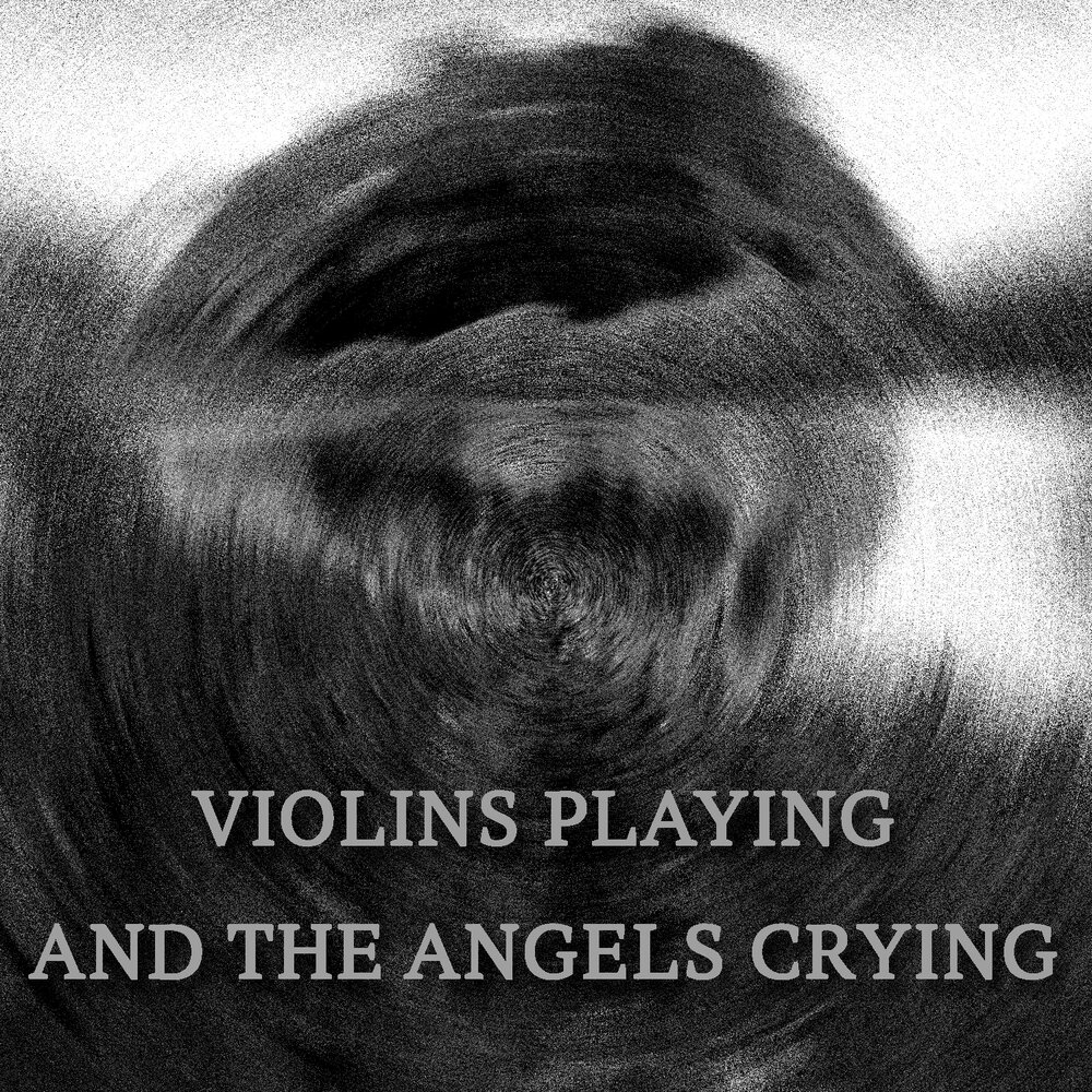 Violins playing and the angels crying. People Fighting Angels are crying. And the Angels crying when the Stars. Mode one the Angel is crying фото. Mesta net Господи.