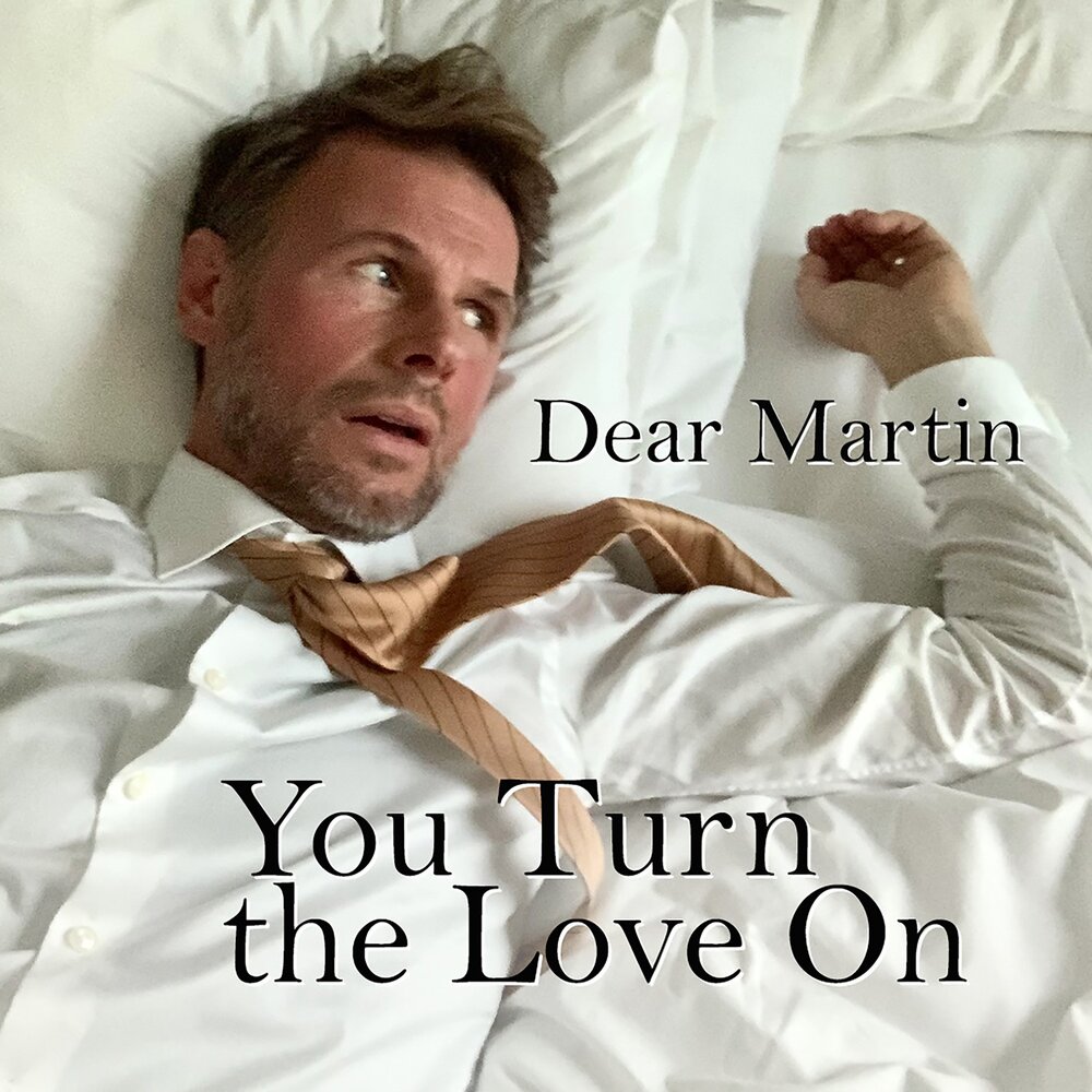 Dear martin