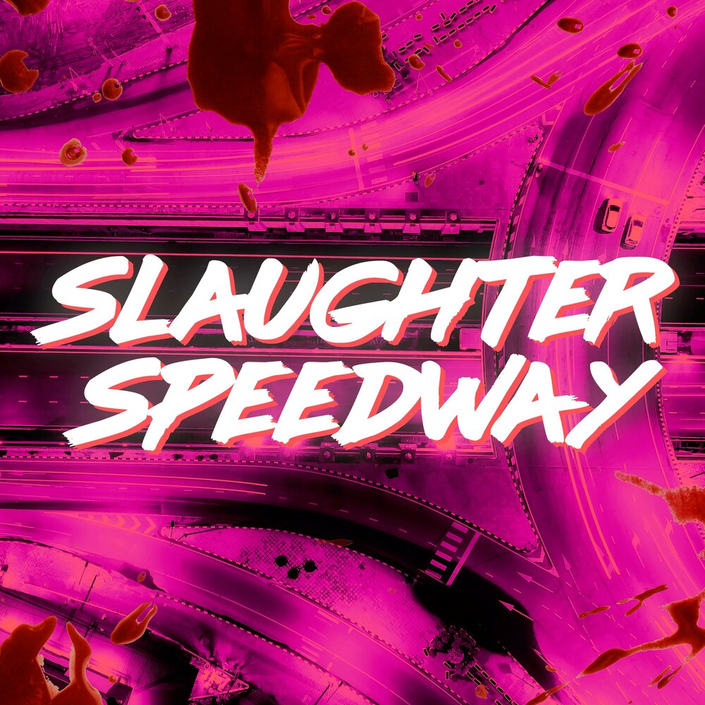 Slaughter Speedway. The rumbling longestsoloever.