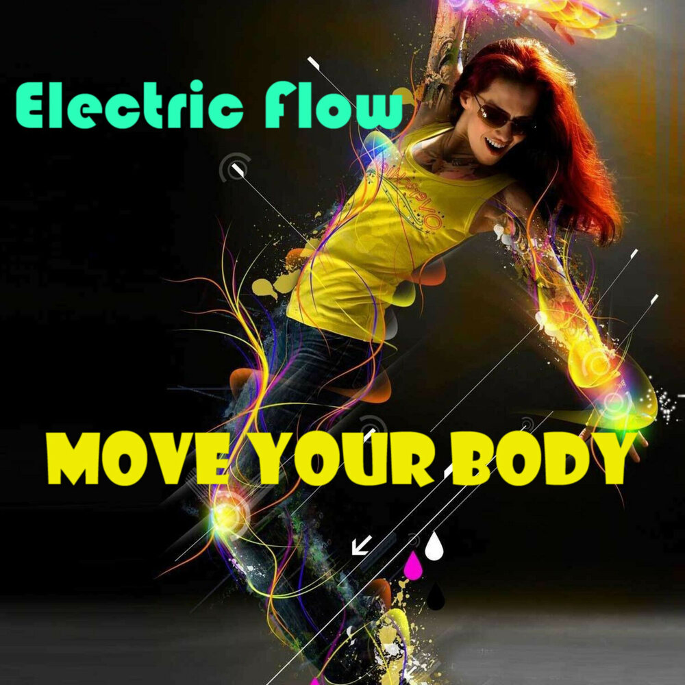 Flow move. Flow move. Diaro. Electric flow. Flow move.
