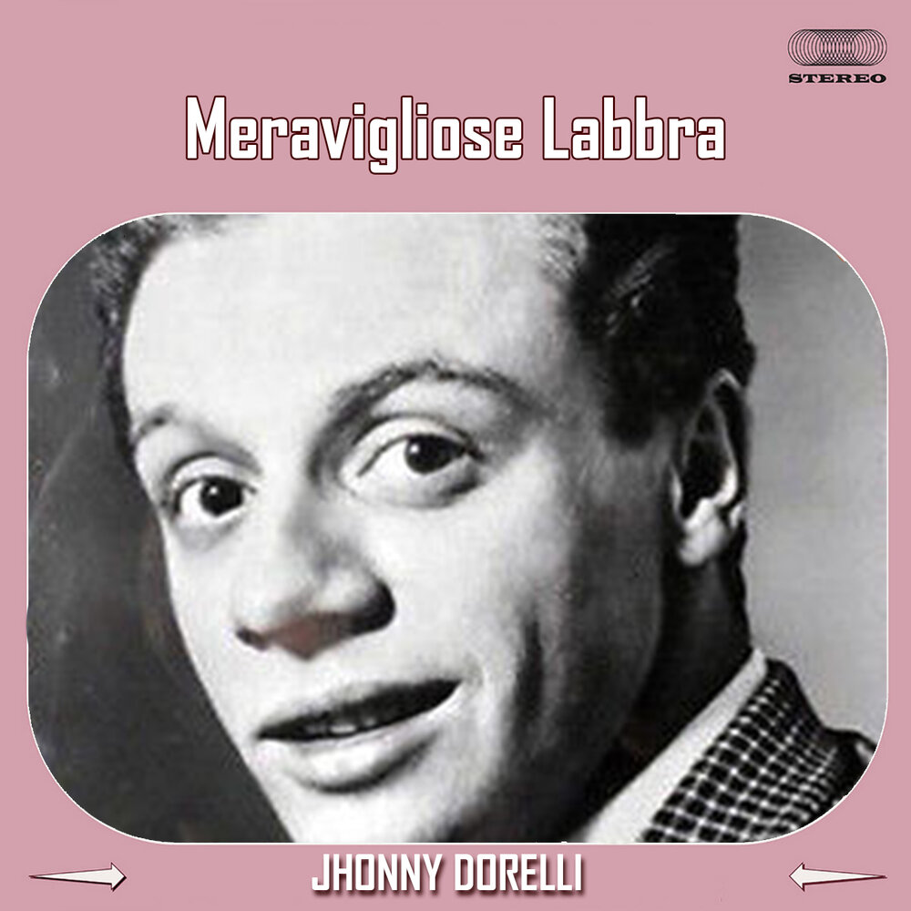 Джонни дорелли. Johnny Dorelli.