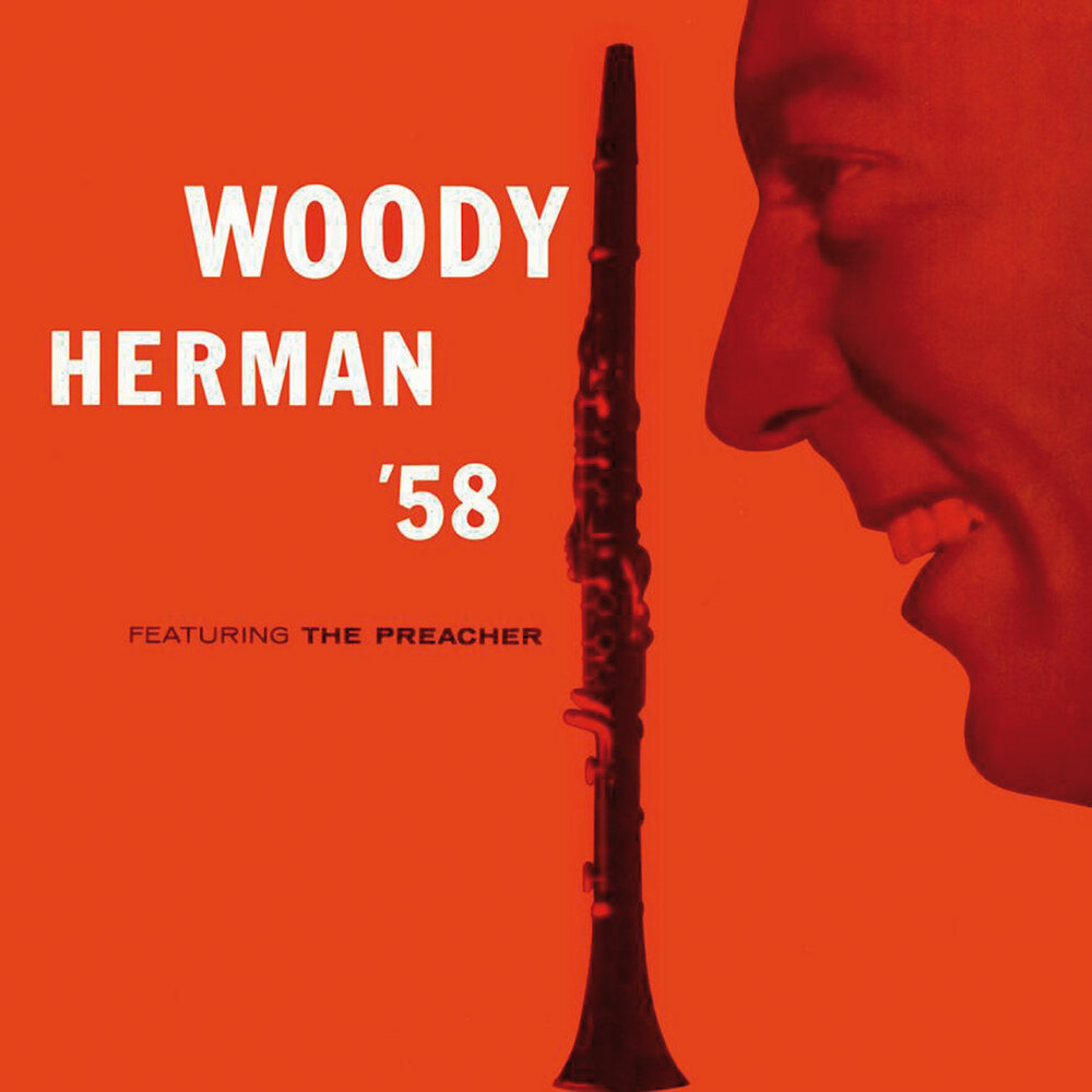 Вуди слушать. Woody Herman.