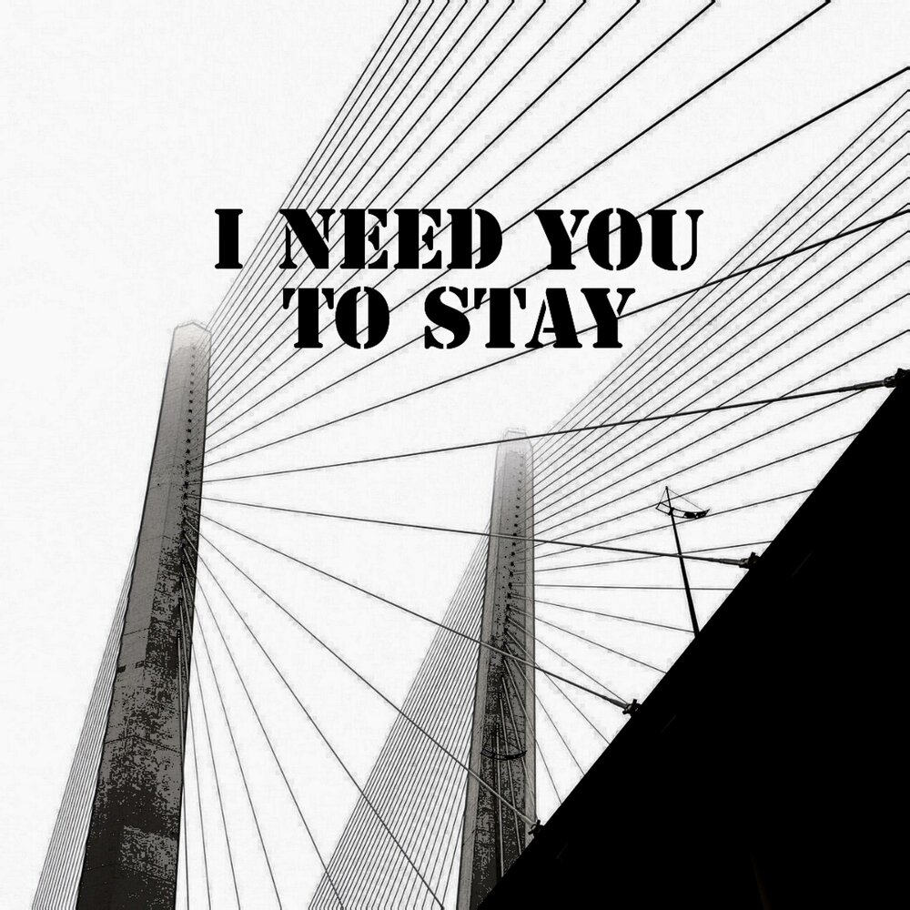 No need to stay. No need to stay