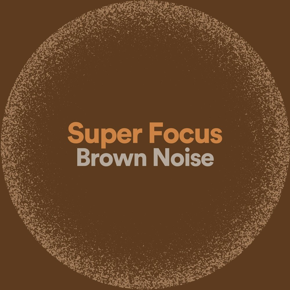 Brown noise. Супер фокус. Noise pt. Pt Noise update.