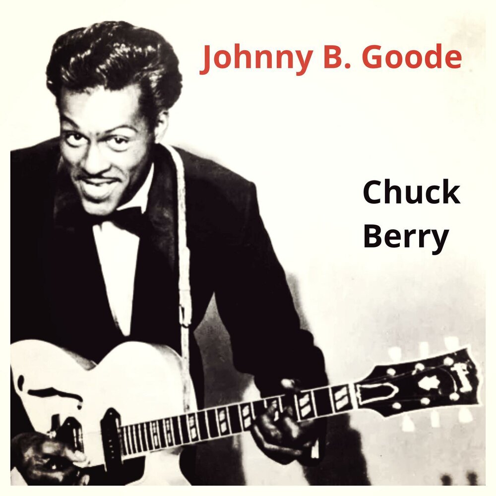 Назад в будущее чак берри. Гитара чака берри. Johnny в goode. Goode (1958). Chuck berry - johnny b.