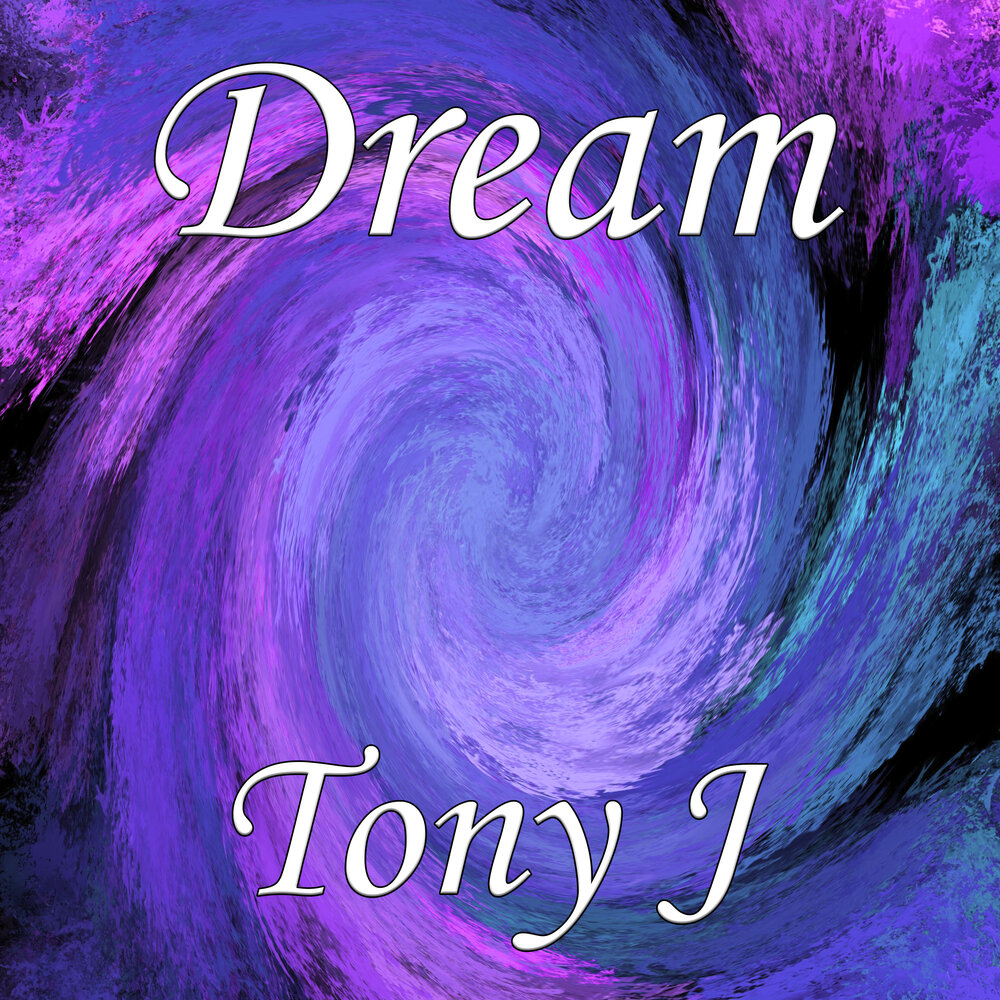 Tony dreams. Дрим.