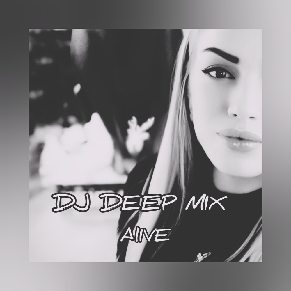 Alive mix