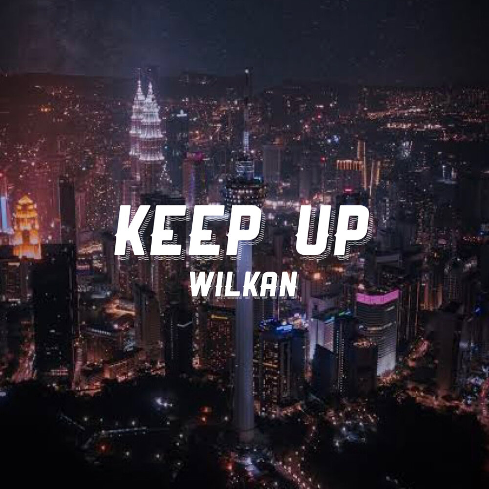 Keep up слушать