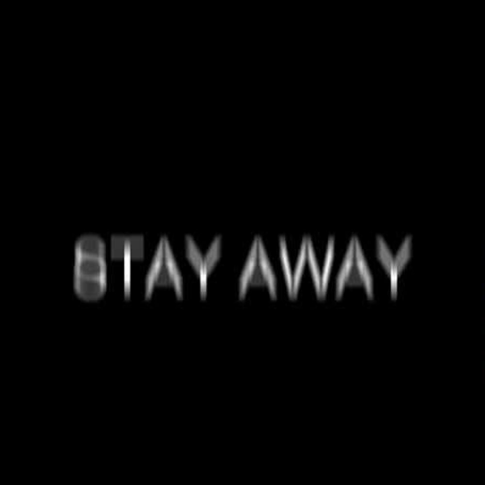 Stay away обложка альбома. Stay away обложки. Stays группа. Stay away песня. Stay away группа.