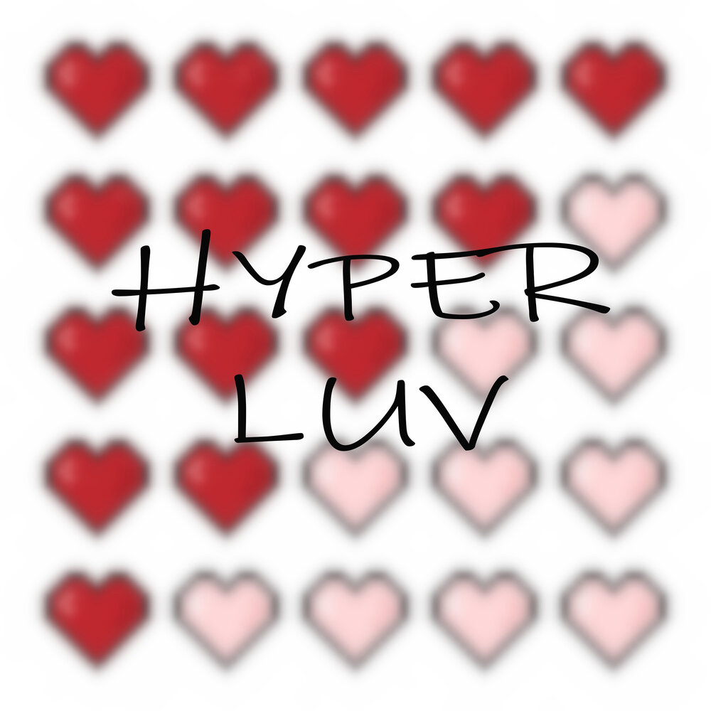 Hyper luv