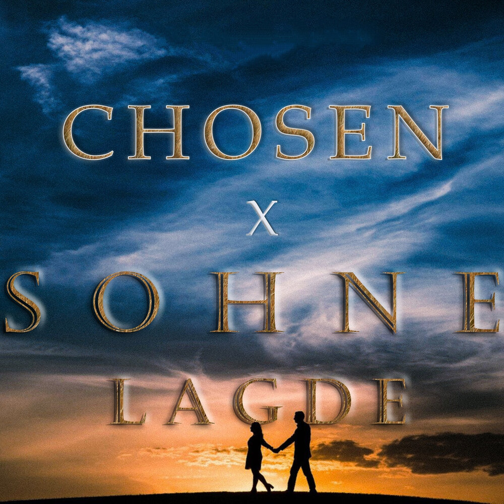 Chosen x