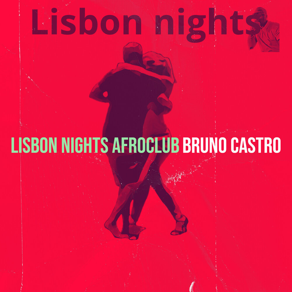 Песня лиссабон. Bruno Castro. Night Lisbon. The Night in Lisbon read in English.