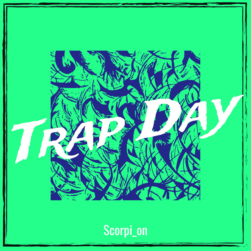 Trap day