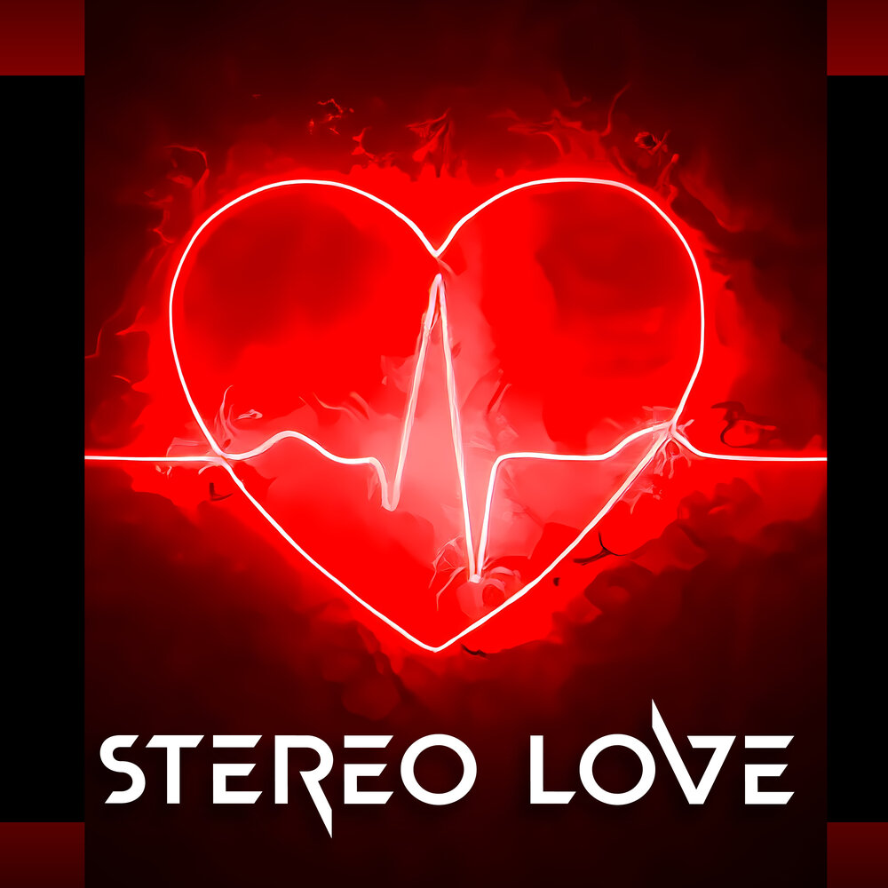 Featuring love. Stereo Love. Stereo Love текст. Stereo Love год выпуска.