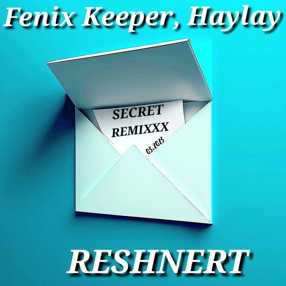 Secret remix