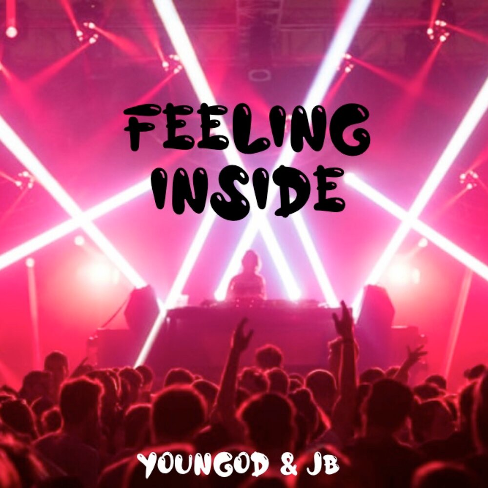 Feeling inside