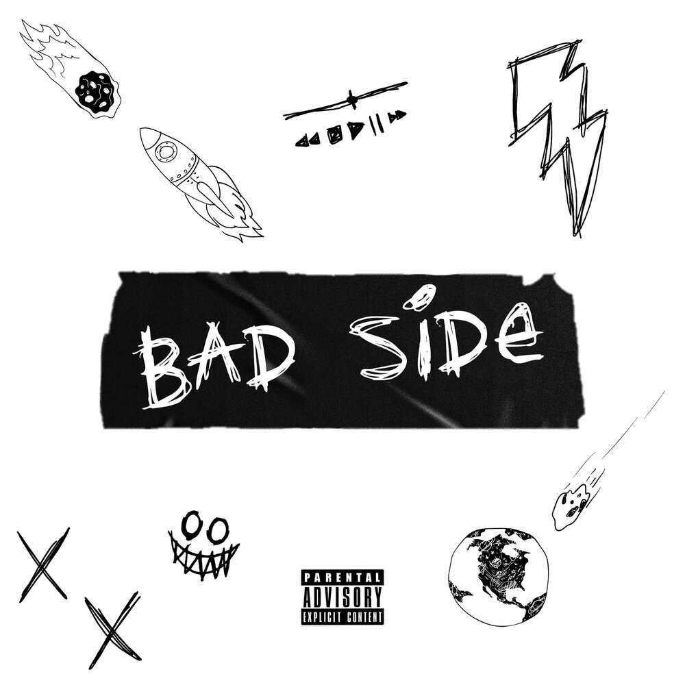 Bad Side.