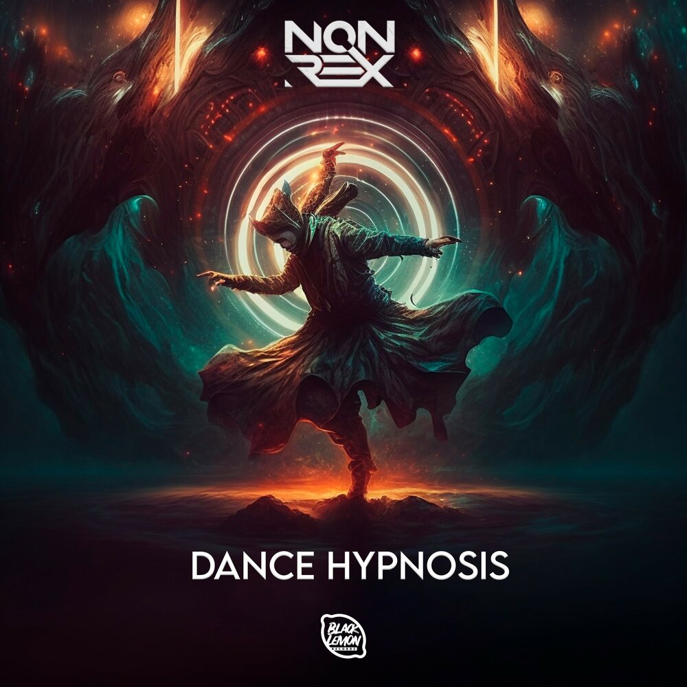 Non rex. DJ non Rex. Hypno Dancer.