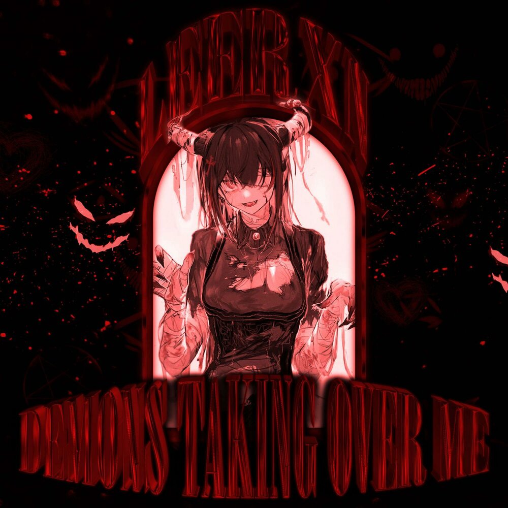 Demons taking. Demons taking. Demons taking over me. Velial squad demons taking over me. Велиал сквад альбом.