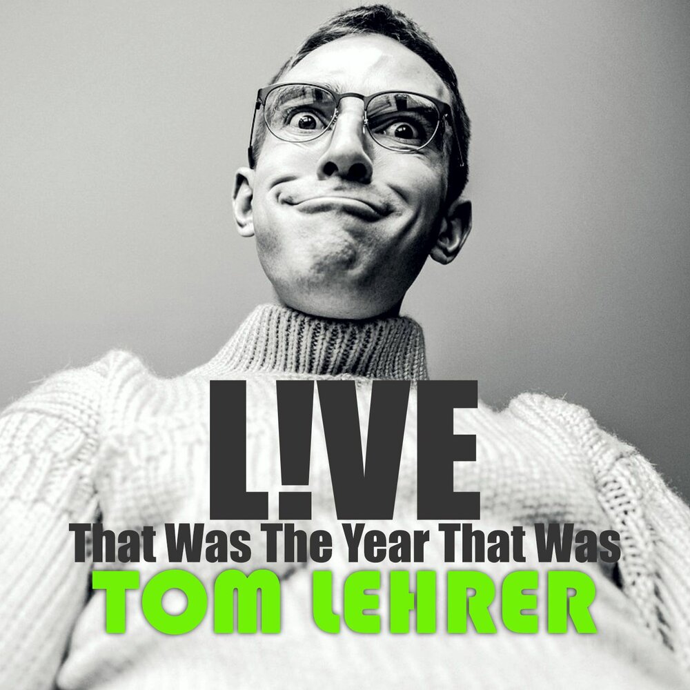 Tom lehrer. Tom Lehrer masochism Tango обложка. Том Лерер произведение New Maths.