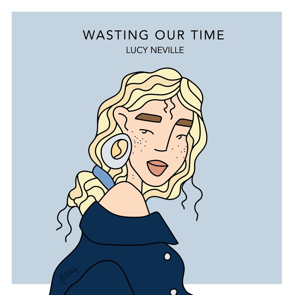 Wasted our time. Lucy Neville.