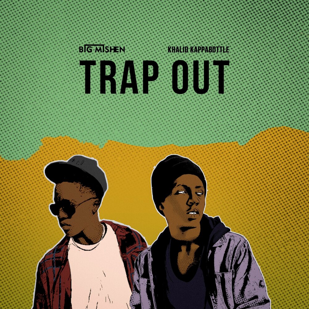 Trapping out. Trap out. Trap out zip.