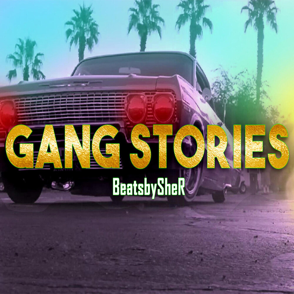 Stories gang