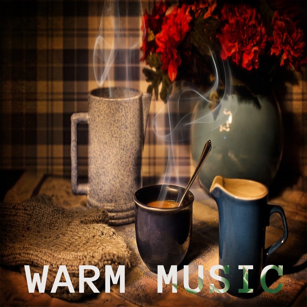 Warm music