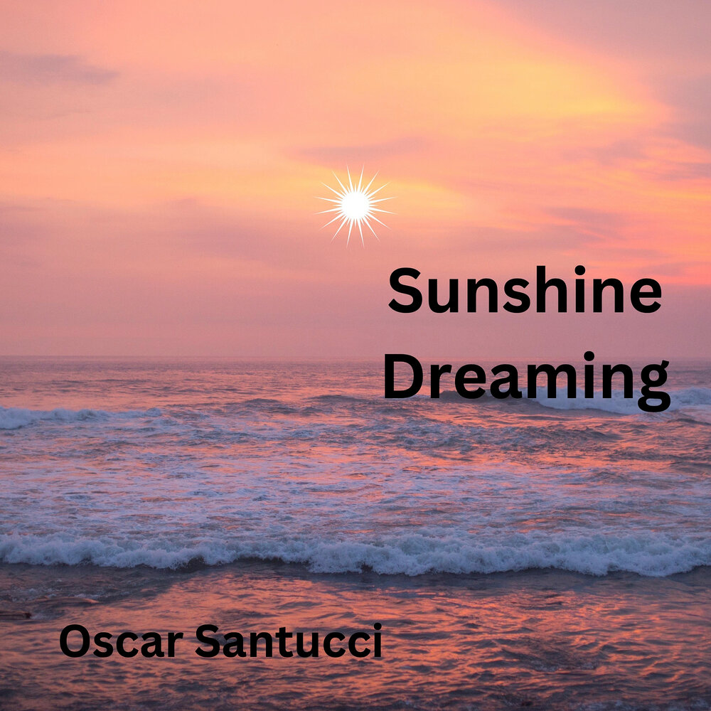 Sunshine dreams