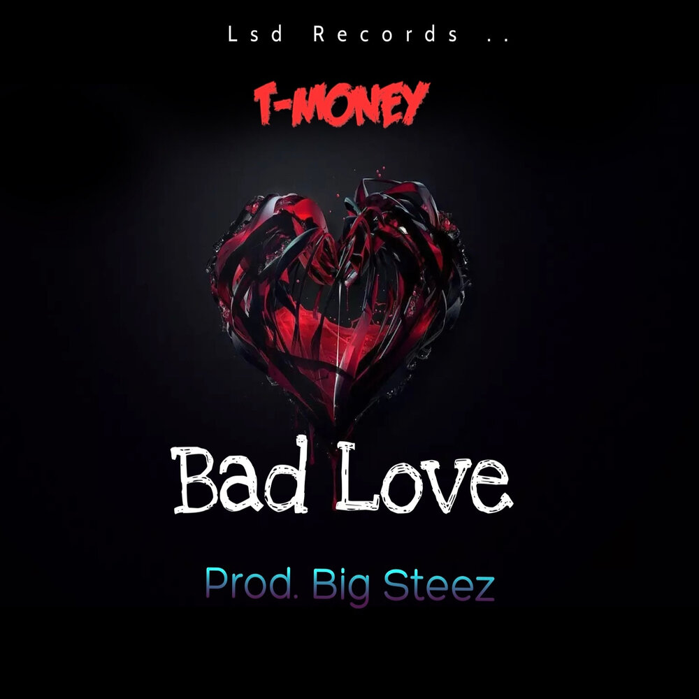 Bad love