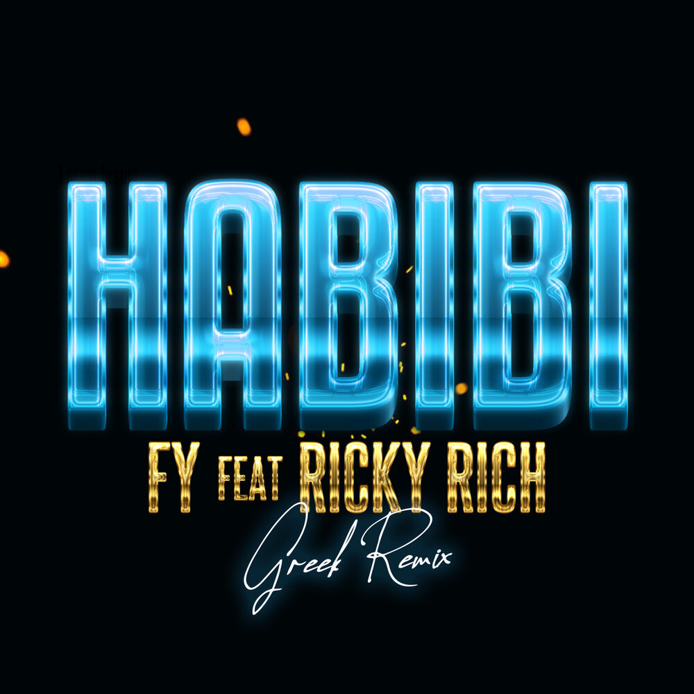 Habibi rich. Ricky Rich Habibi обложка. Habibi Remix. Rich Greeks.